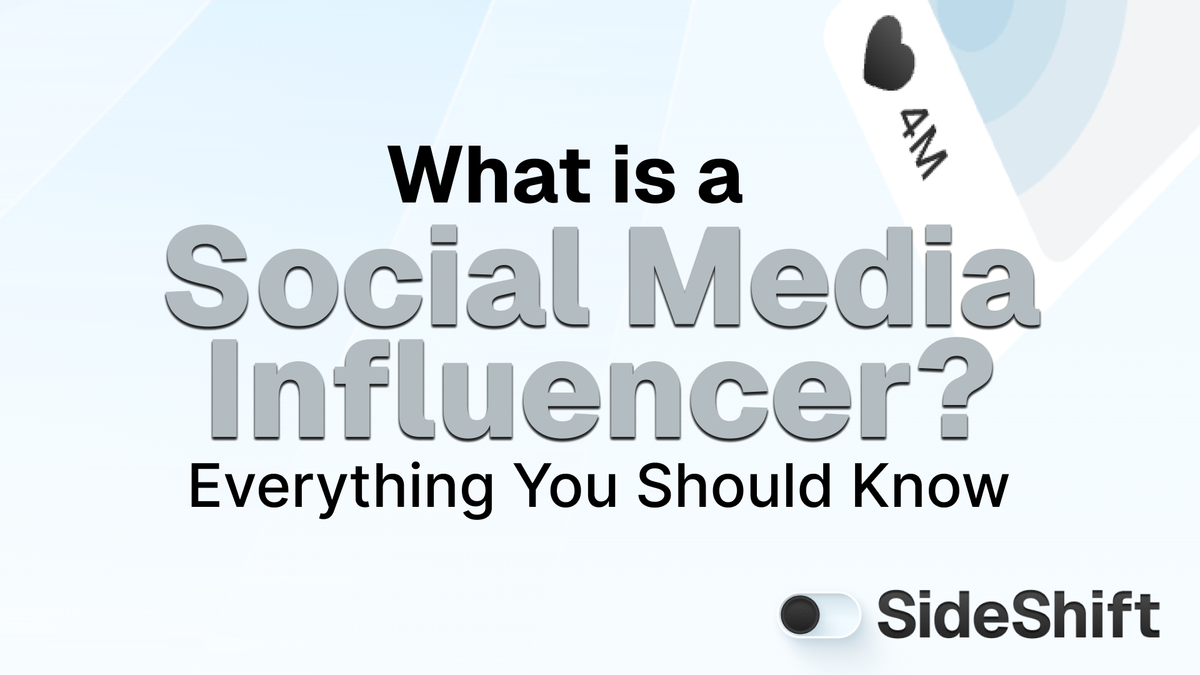 What is a Social Media Influencer: Everything You Should Know