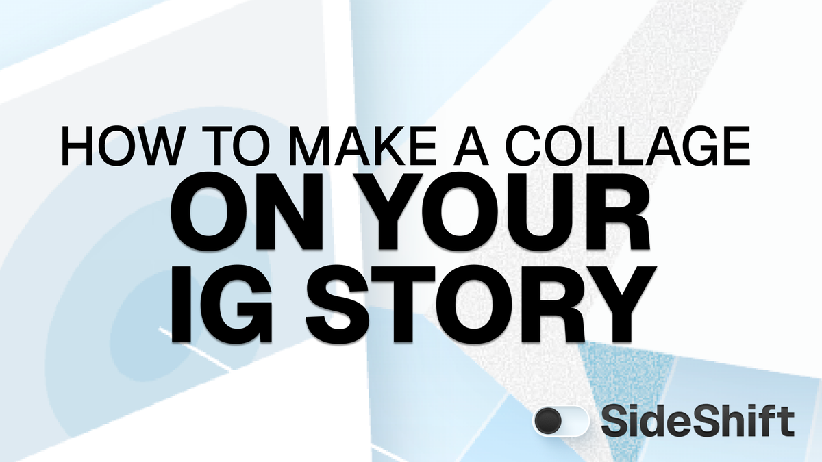How to Make a Collage on your Instagram Story (Step-by-Step)