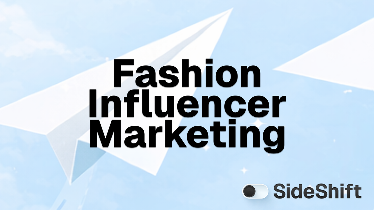 Fashion Influencer Marketing: Strategies That Work