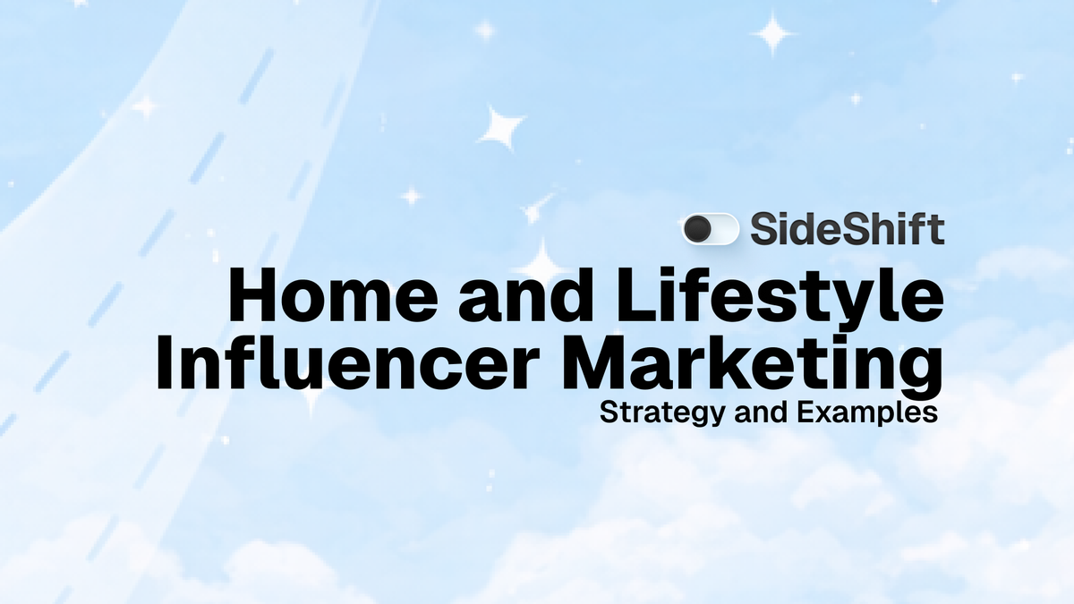 Home & Lifestyle Influencer Marketing: The 2026 Guide