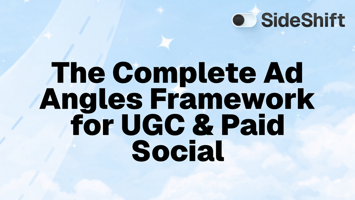 A Complete Ad Angles Framework for UGC & Paid Social (2026)