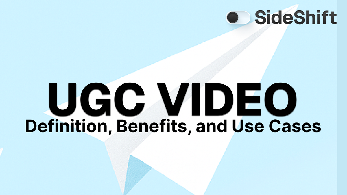 UGC Video: Definition, Benefits, and Use Cases