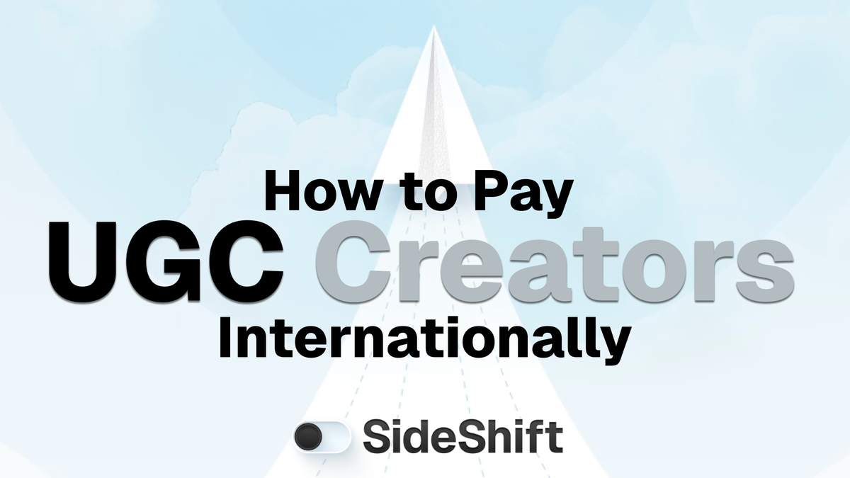 How to Pay UGC Creators Internationally (2026 Complete Guide)