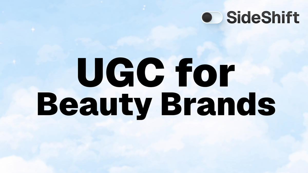 UGC for Beauty Brands: Creators That Drive Sales