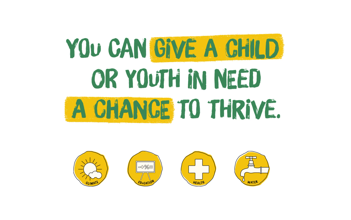 Text: "You can give a child or youth in need a chance to thrive," with icons for climate, education, health, and water.