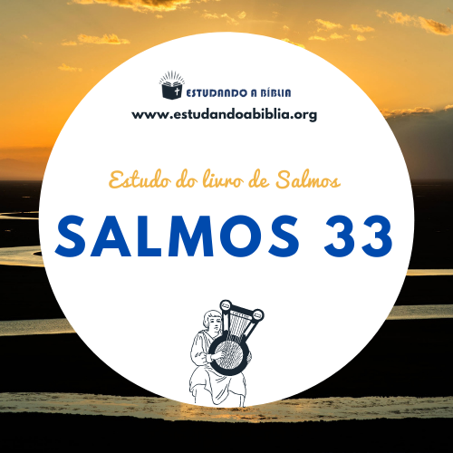 Salmos 33 - De Davi