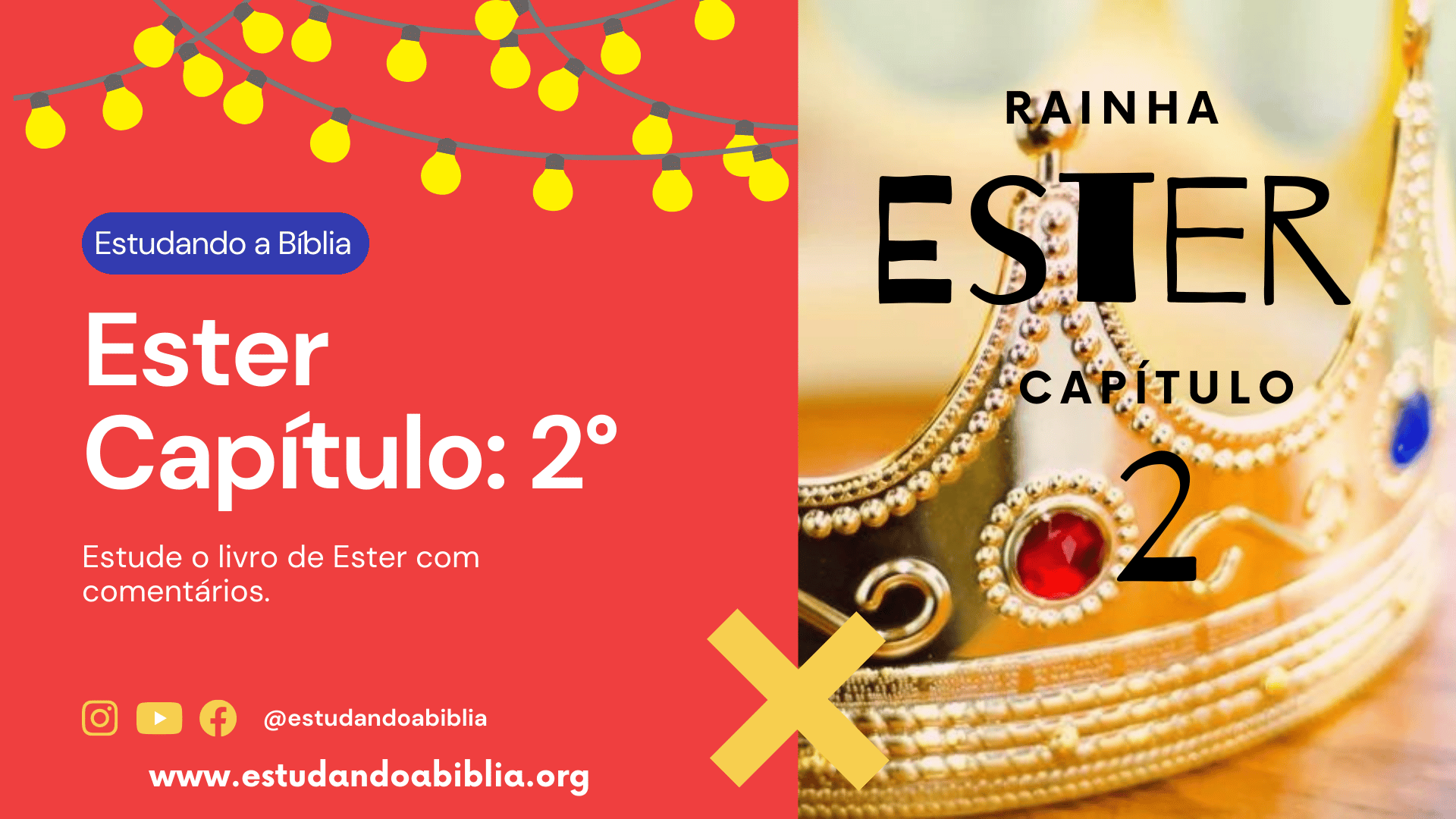 Capítulo 2 - Ester é feita rainha