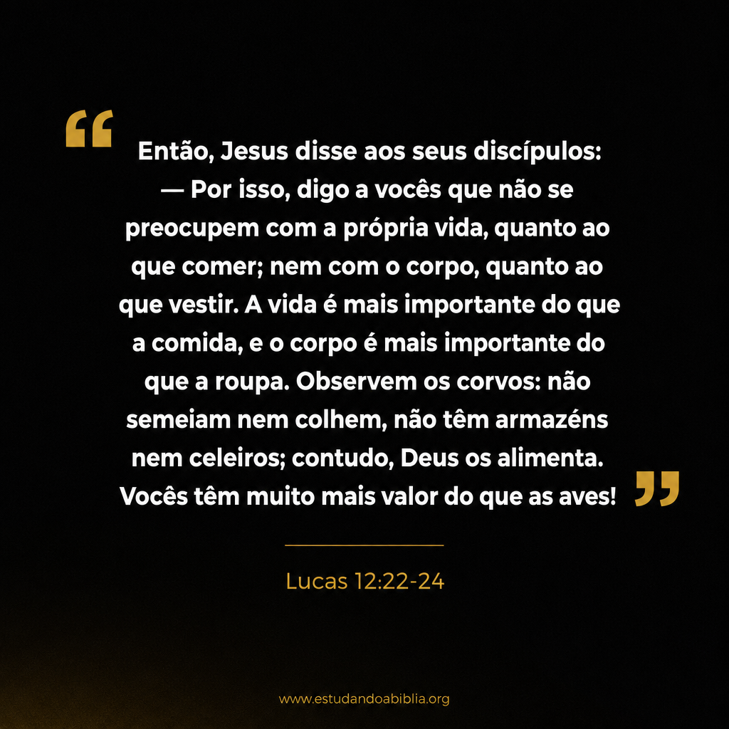 Lucas 12:22-24