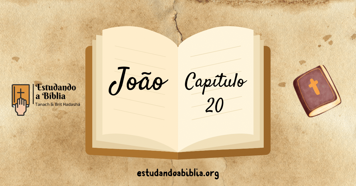 Evangelho de João - Capítulo 20