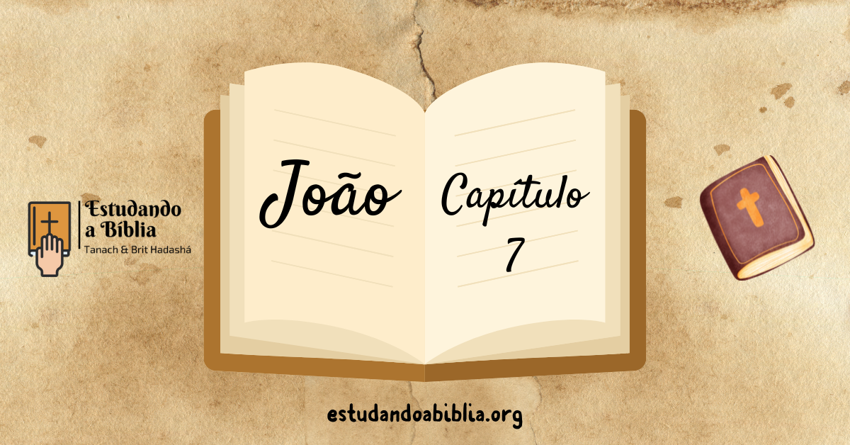Evangelho de João - Capítulo 7