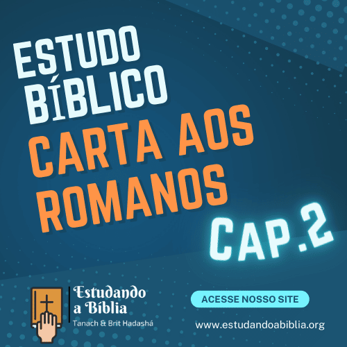 Capítulo 2 - Carta aos Romanos - Estudo bíblico