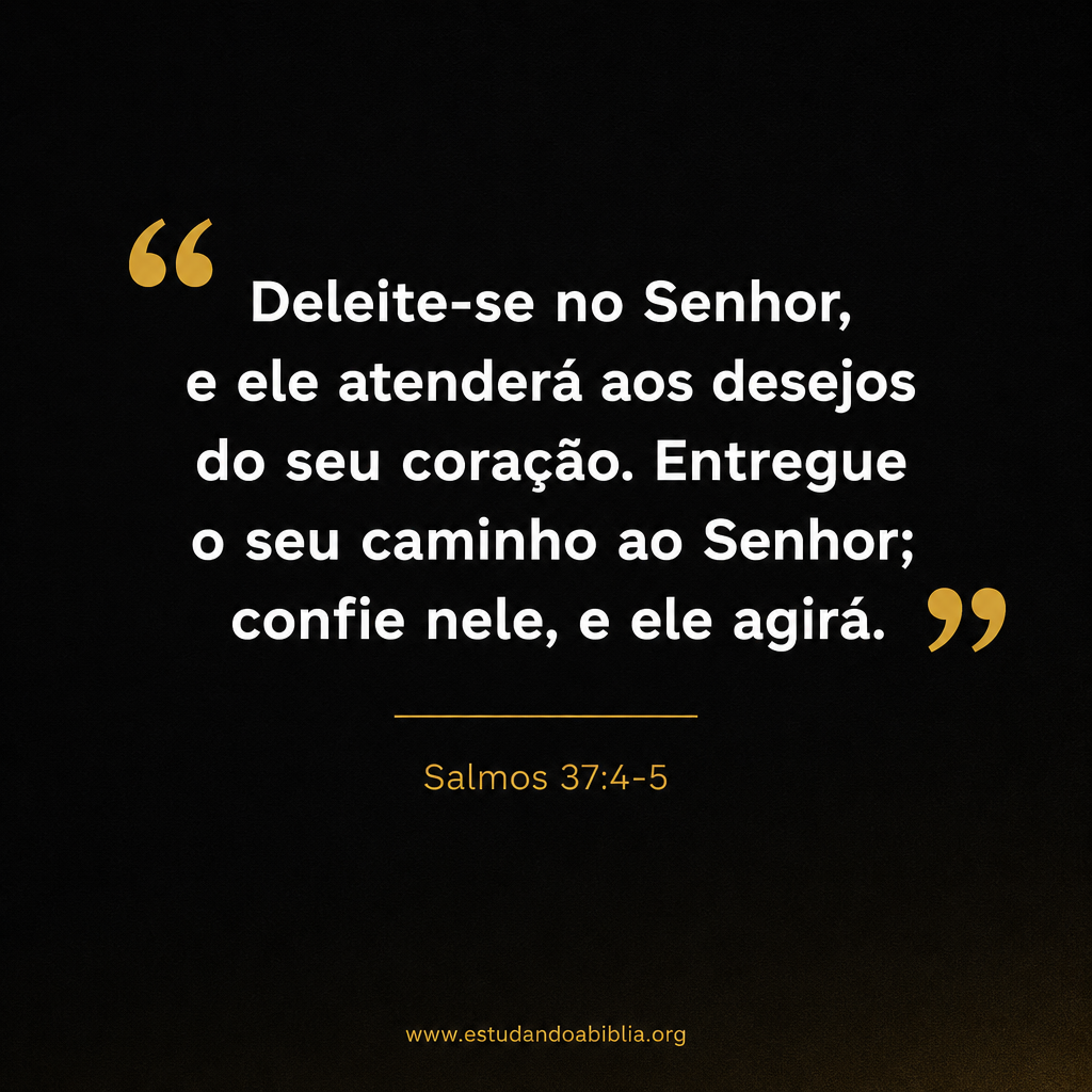 Salmos 37:4-5