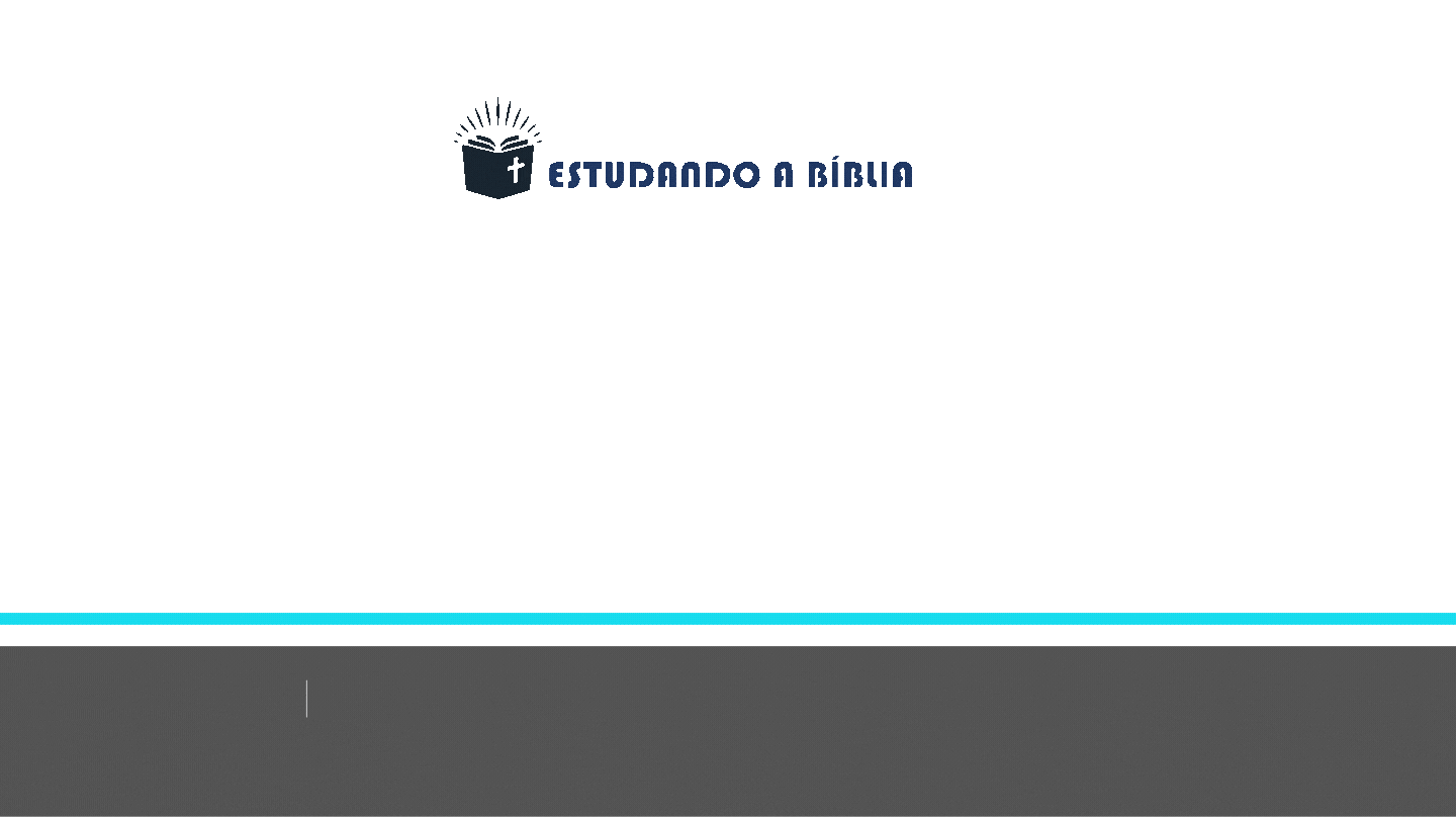 Estudo Bíblico - Livro de Esdras: Capítulos 1 ao 3.
