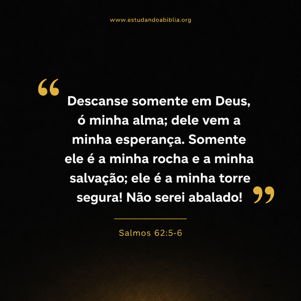 Salmos 62:5-6
