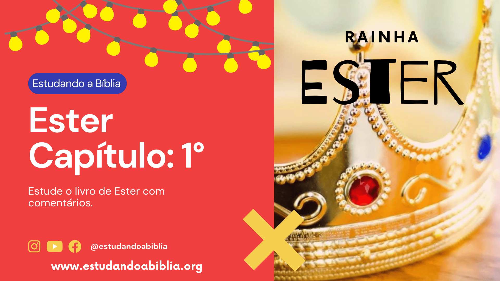 Estudo Bíblico - Livro Ester - Capítulo 1°