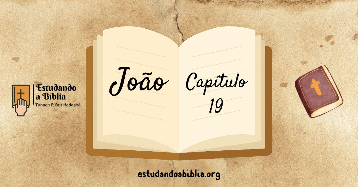 Evangelho de João - Capítulo 19