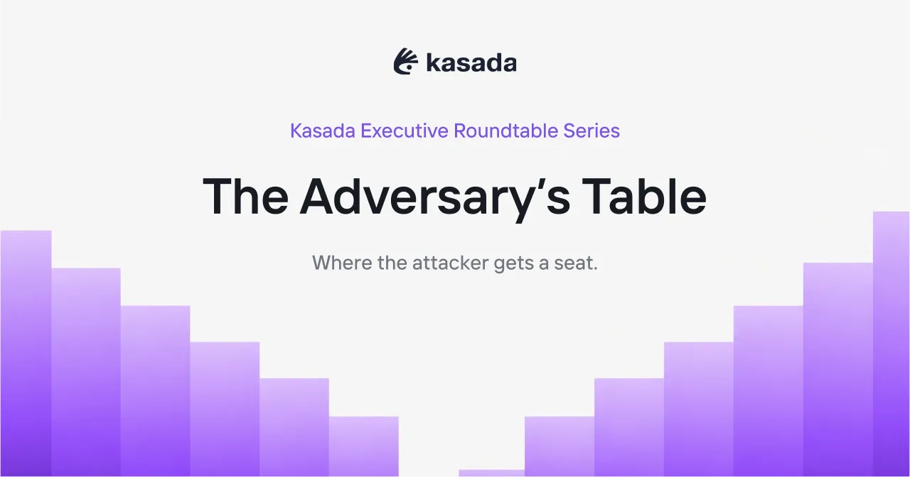 Kasada launches The Adversary’s Table, a new executive roundtable series