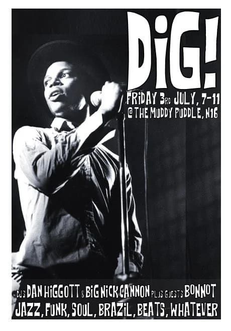 Black and white photograph of a singer at a microphone, with DiG! in hand-drawn white capitals
