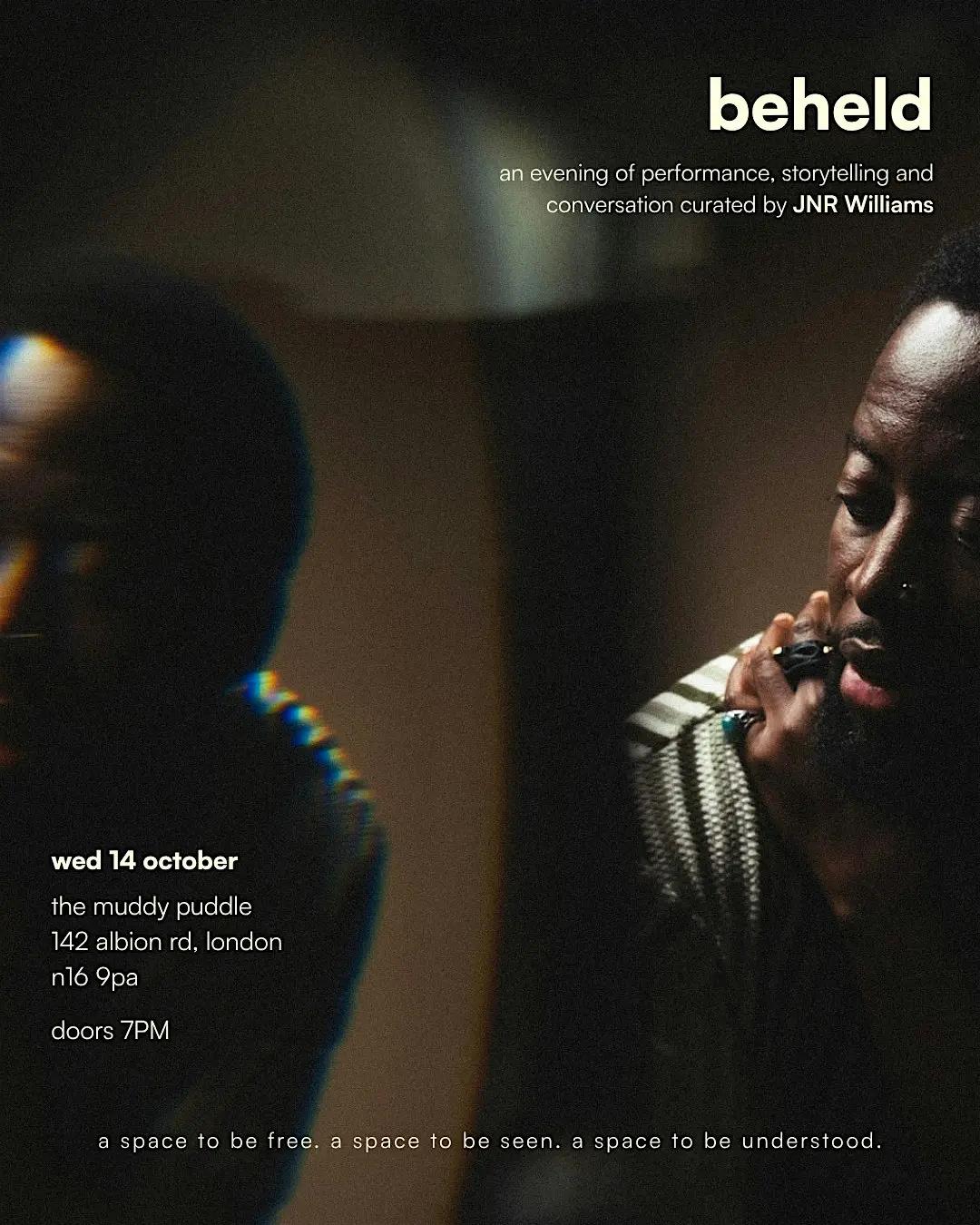 beheld: an evening with JNR Williams + friends | The Muddy Puddle, Stoke Newington