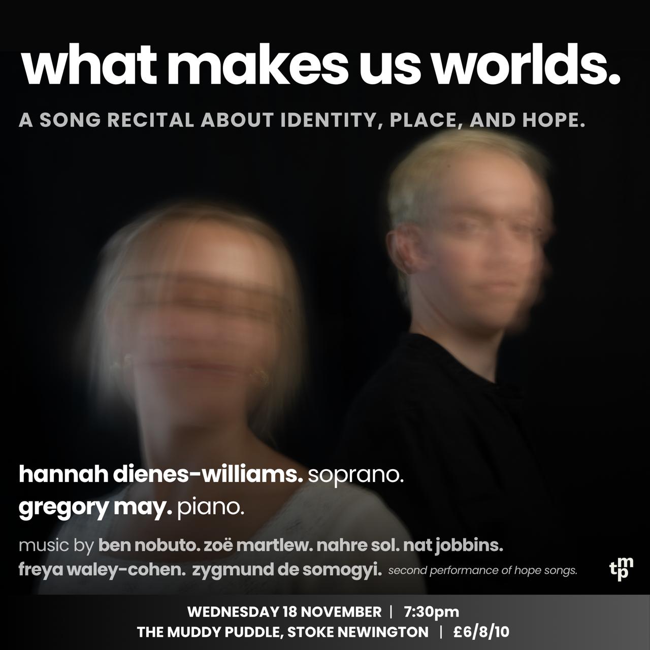 WHAT MAKES US WORLDS