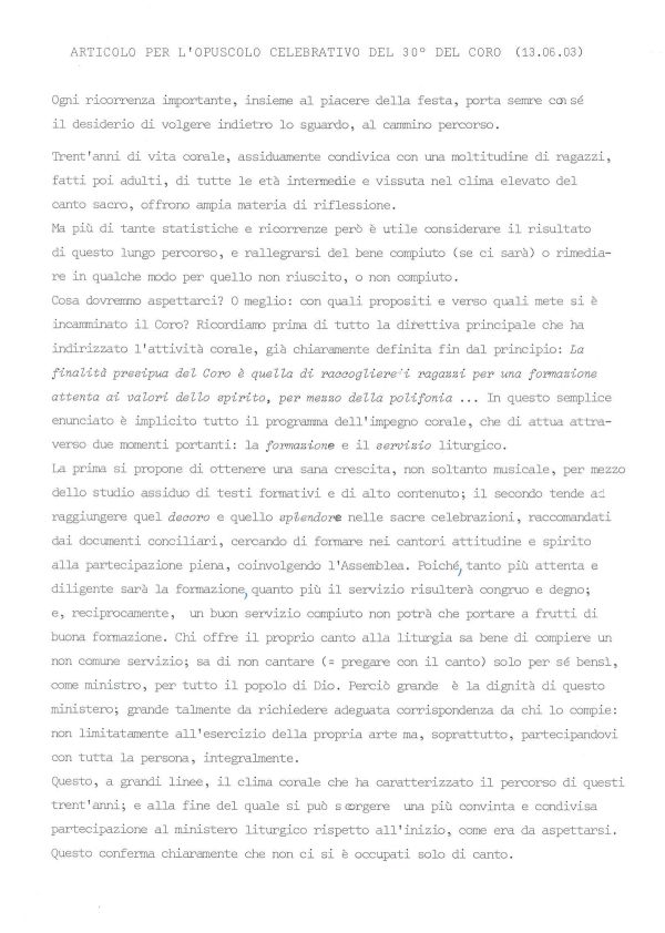 Articolo per l’opuscolo del 30º del coro, 2003 (1/2)