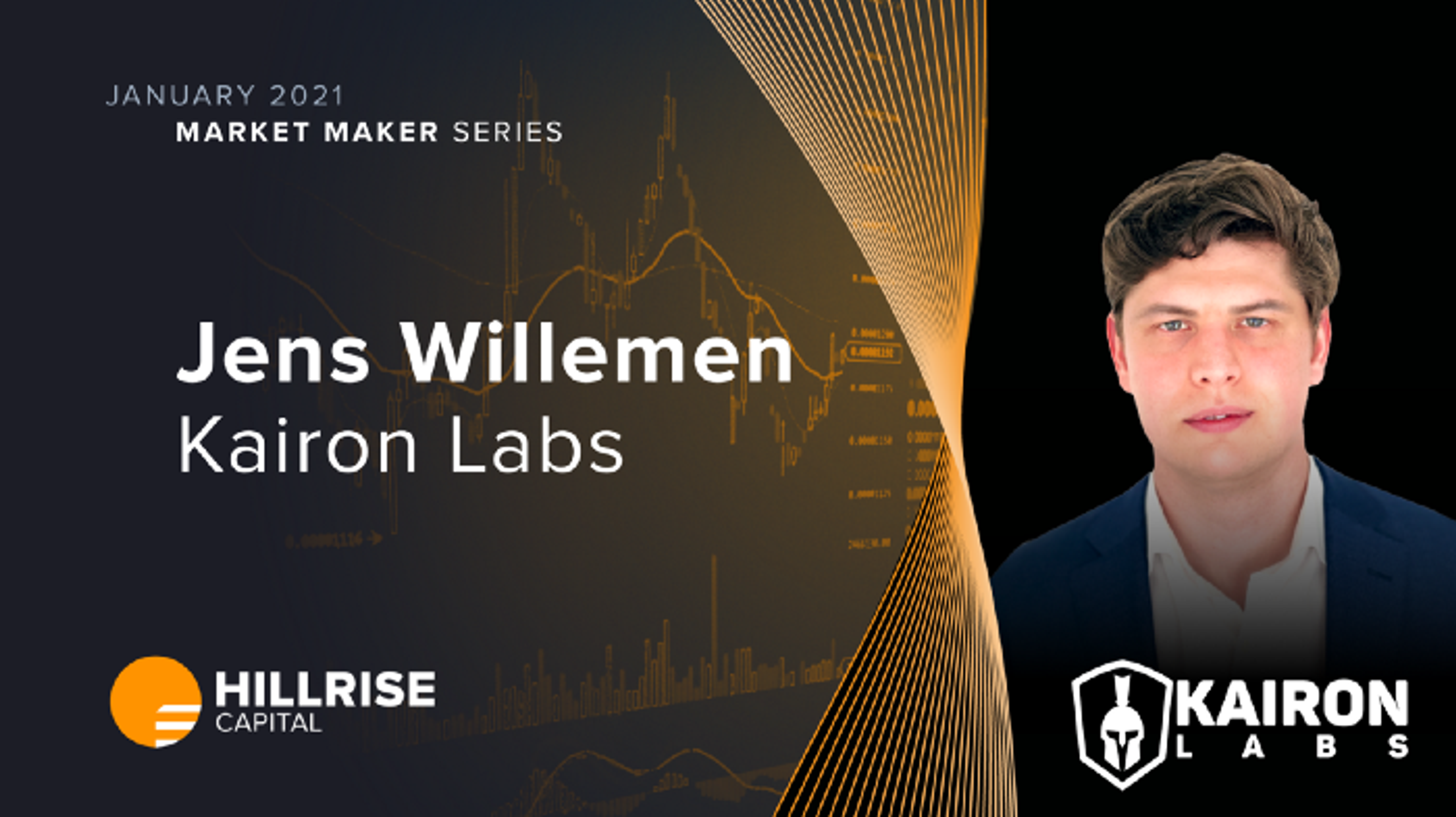 Jens Willemen of Kairon Labs in Market Maker Series
