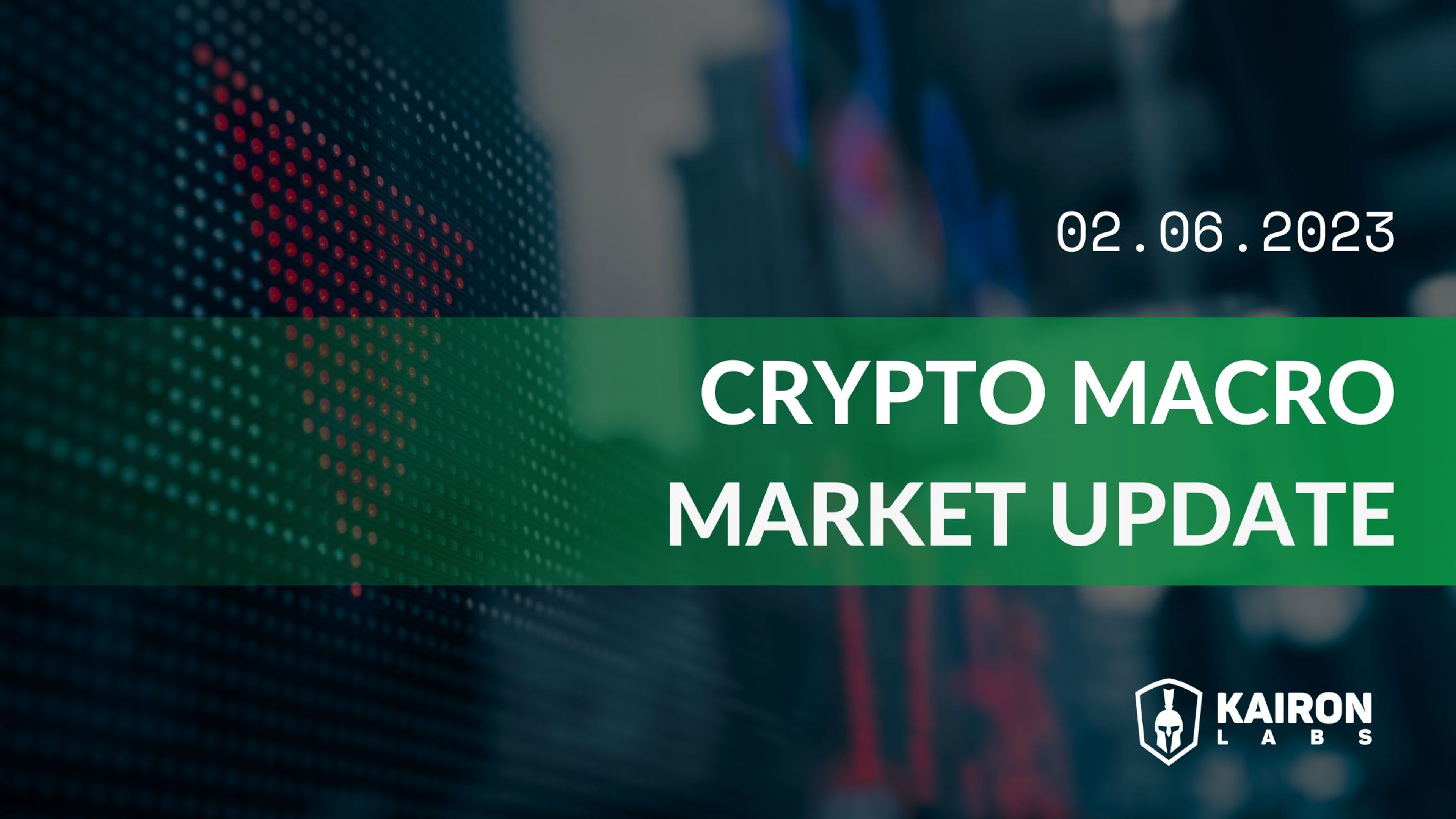 Crypto Weekly Macro Market Update - February 6, 2023