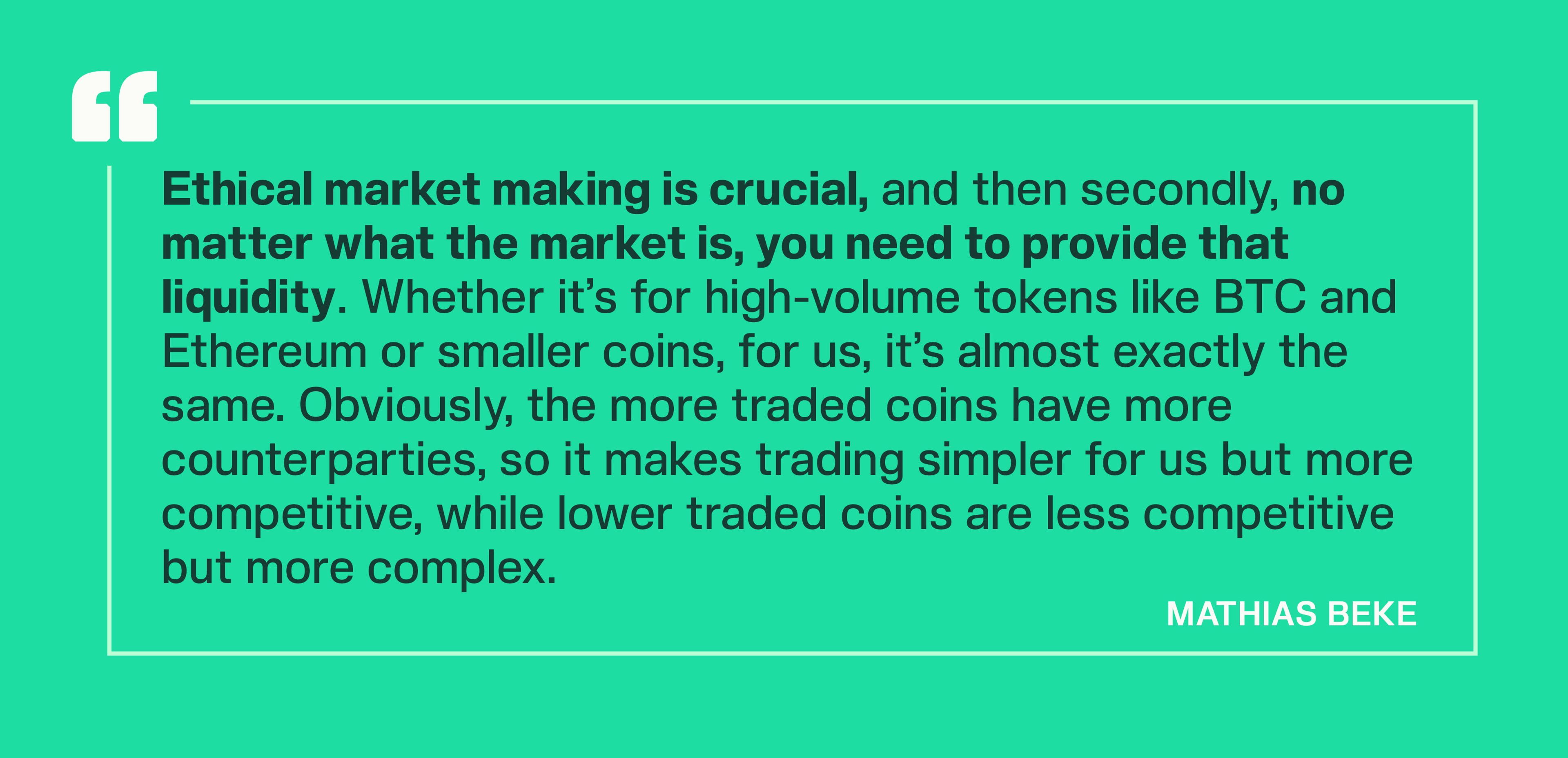 mathias beke of kairon labs quote - ethical market making