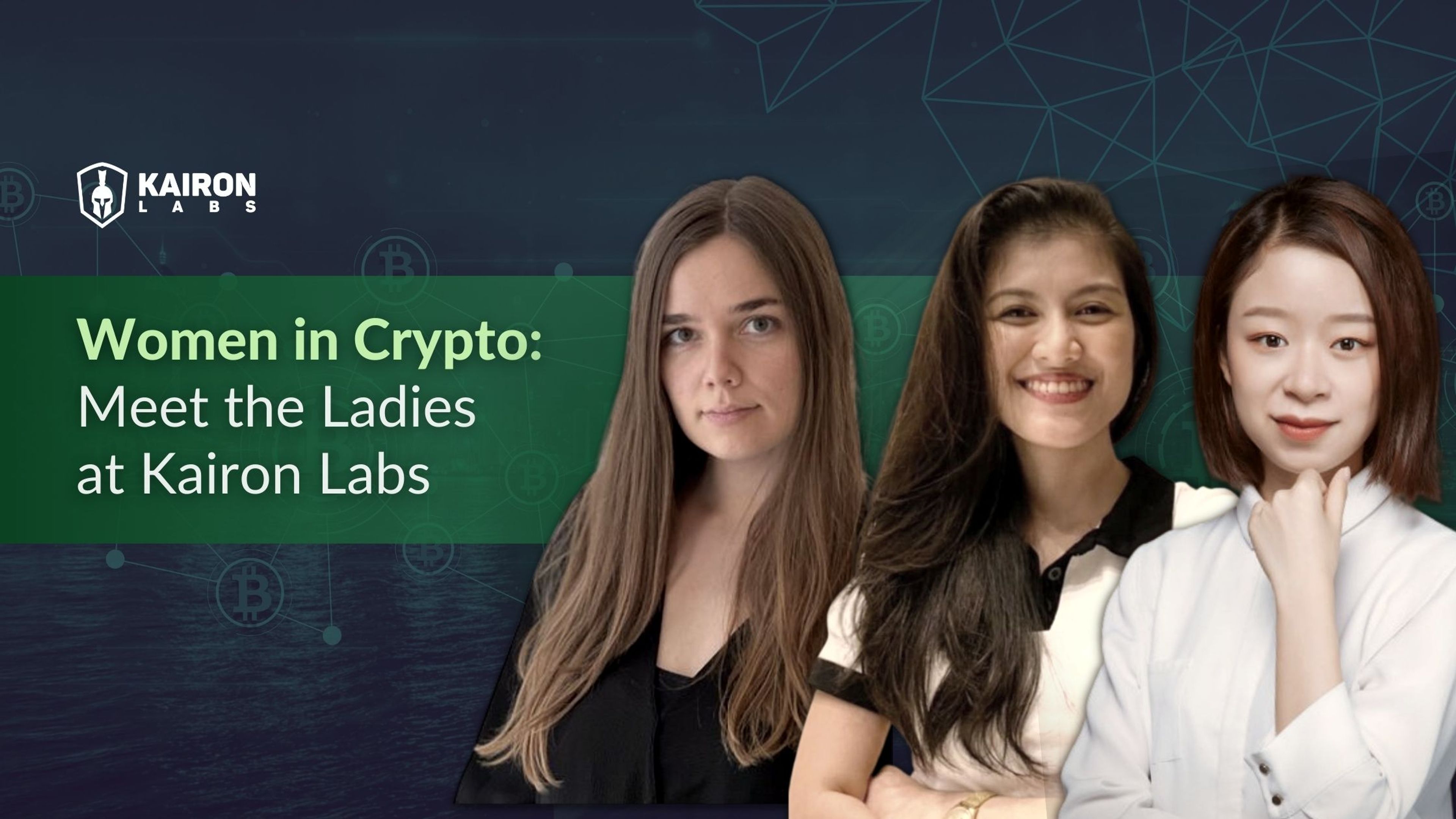 Women in Crypto: Meet the Ladies at Kairon labs