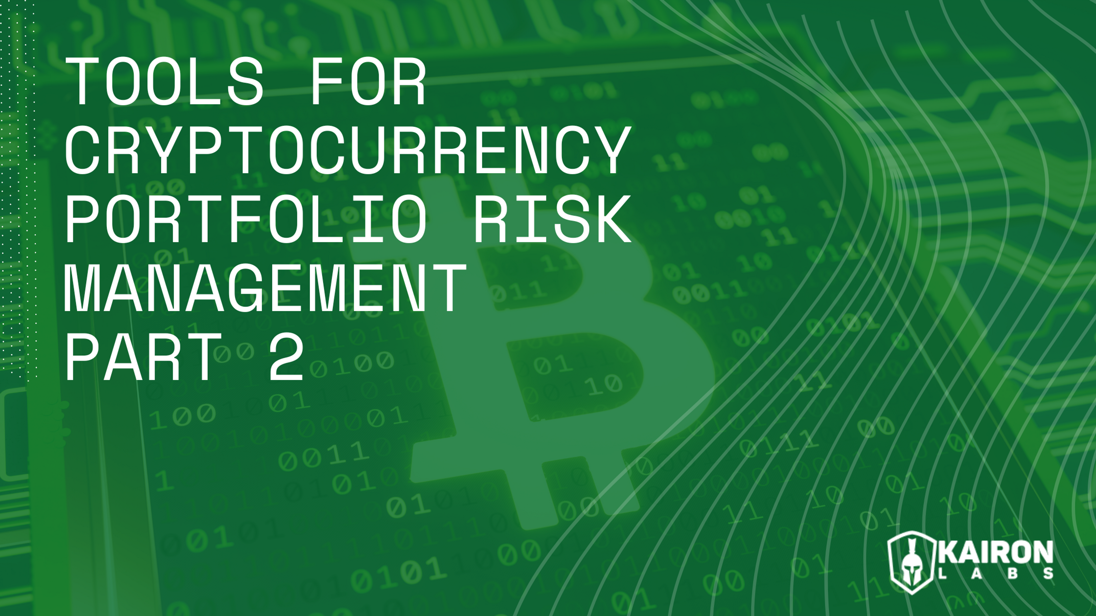 tools-for-cryptocurrency-portfolio-risk-management-part-2