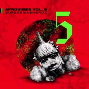 Afrovibes Vol. 5 Artwork