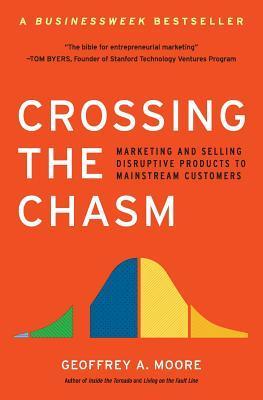 Crossing the Chasm Book Summary