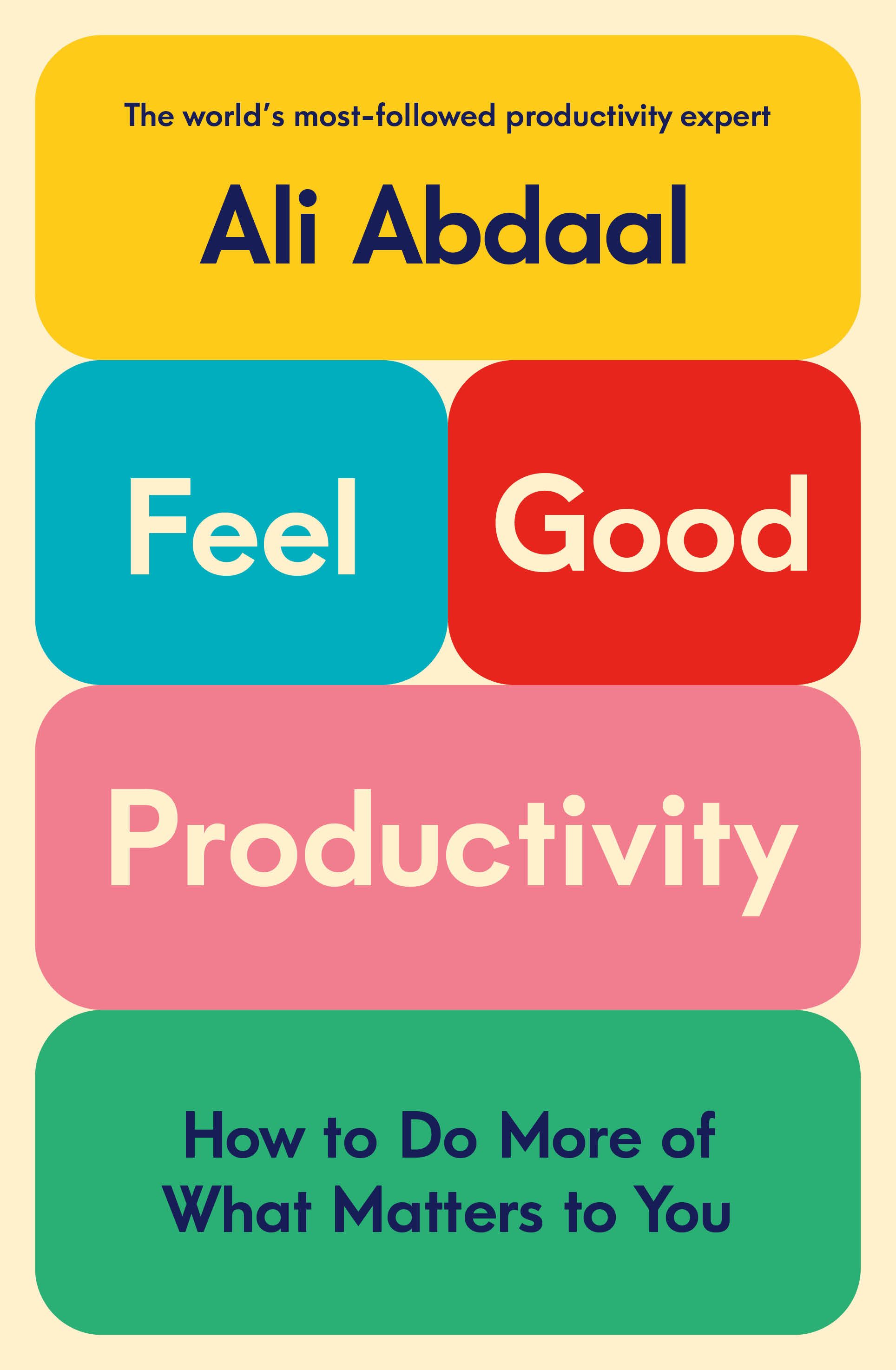 Feel Good Productivity Book Summary