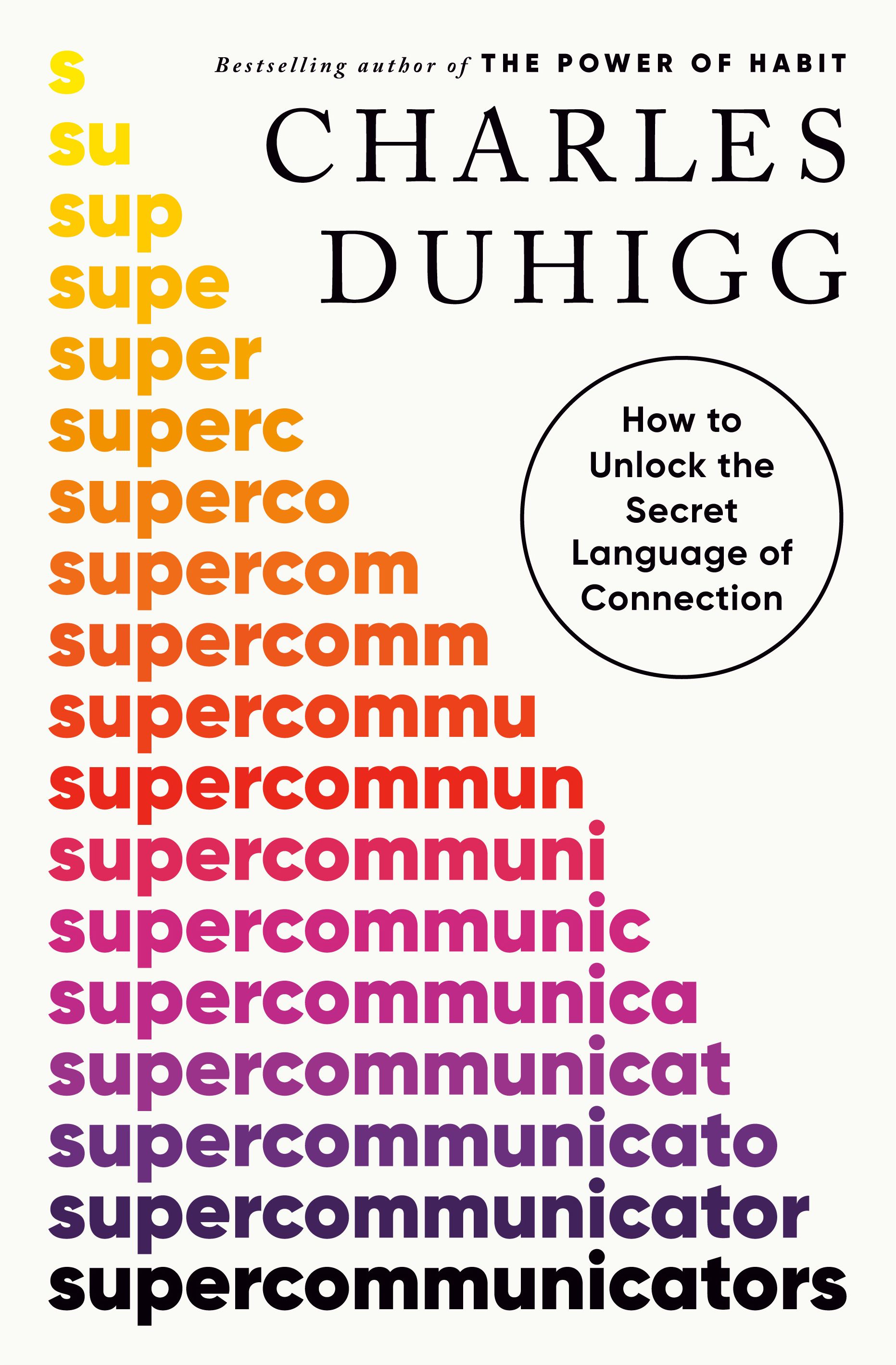 Super Communicators Book Summary