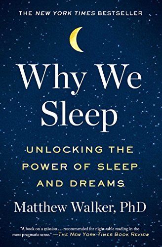 Why We Sleep Book Summary