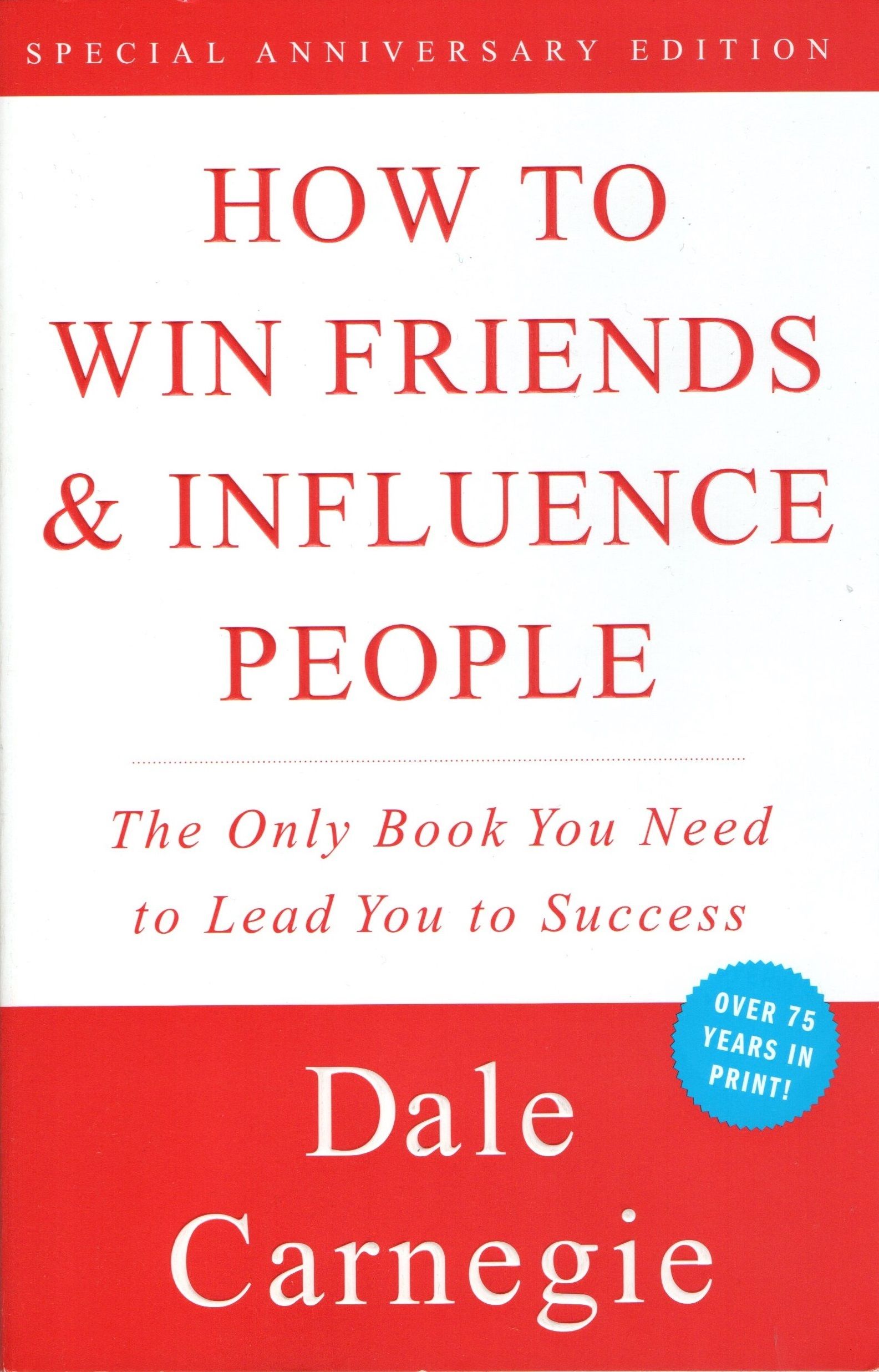 How to Win Friends and Influence People Book Summary