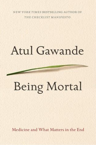 Being Mortal Book Summary