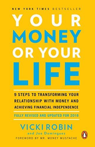 Your Money or Your Life Book Summary