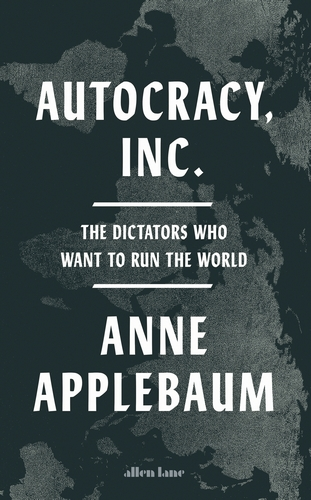 Autocracy, Inc. Book Summary