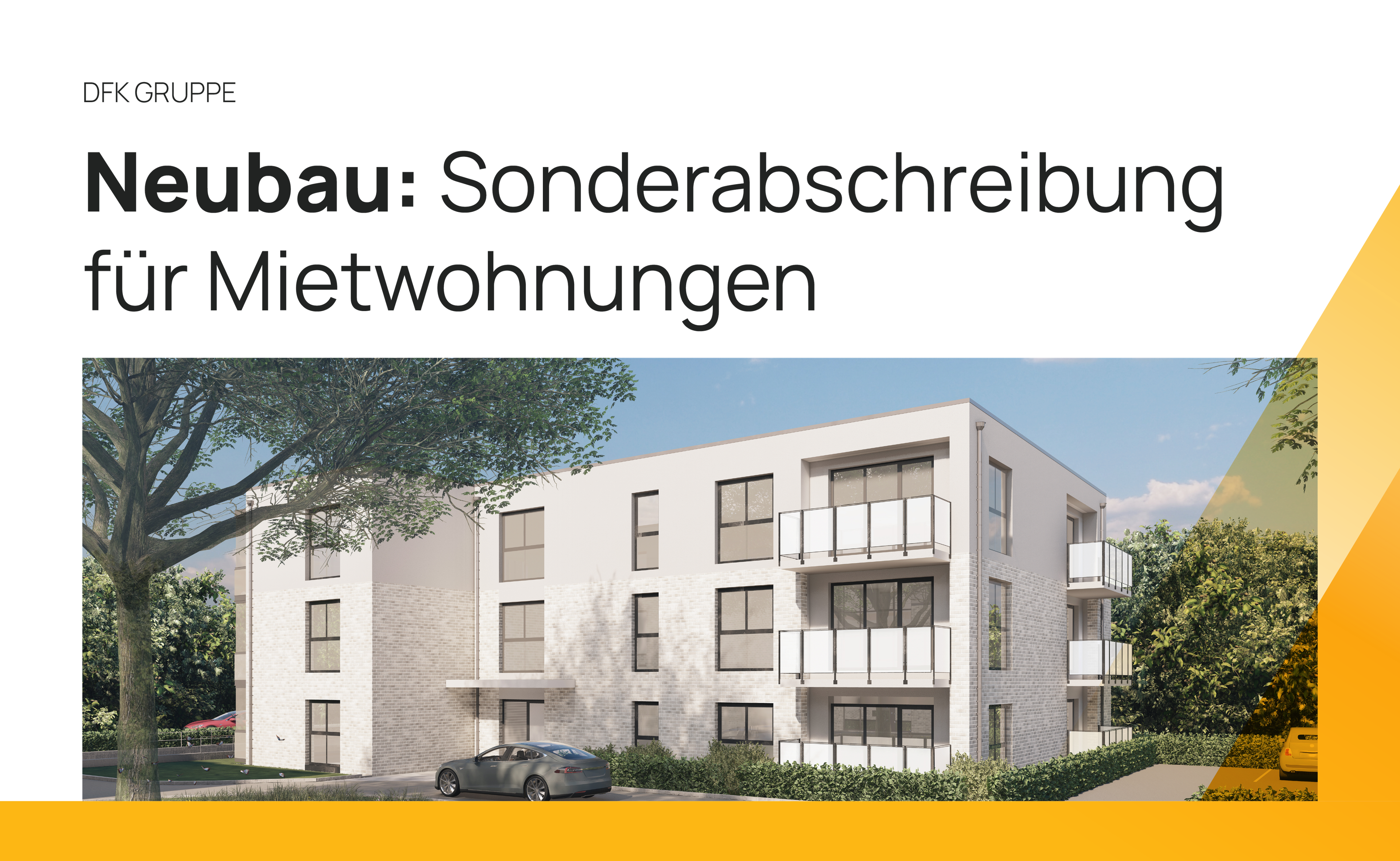Neubau: Sonderabschreibung für Mietwohnungen