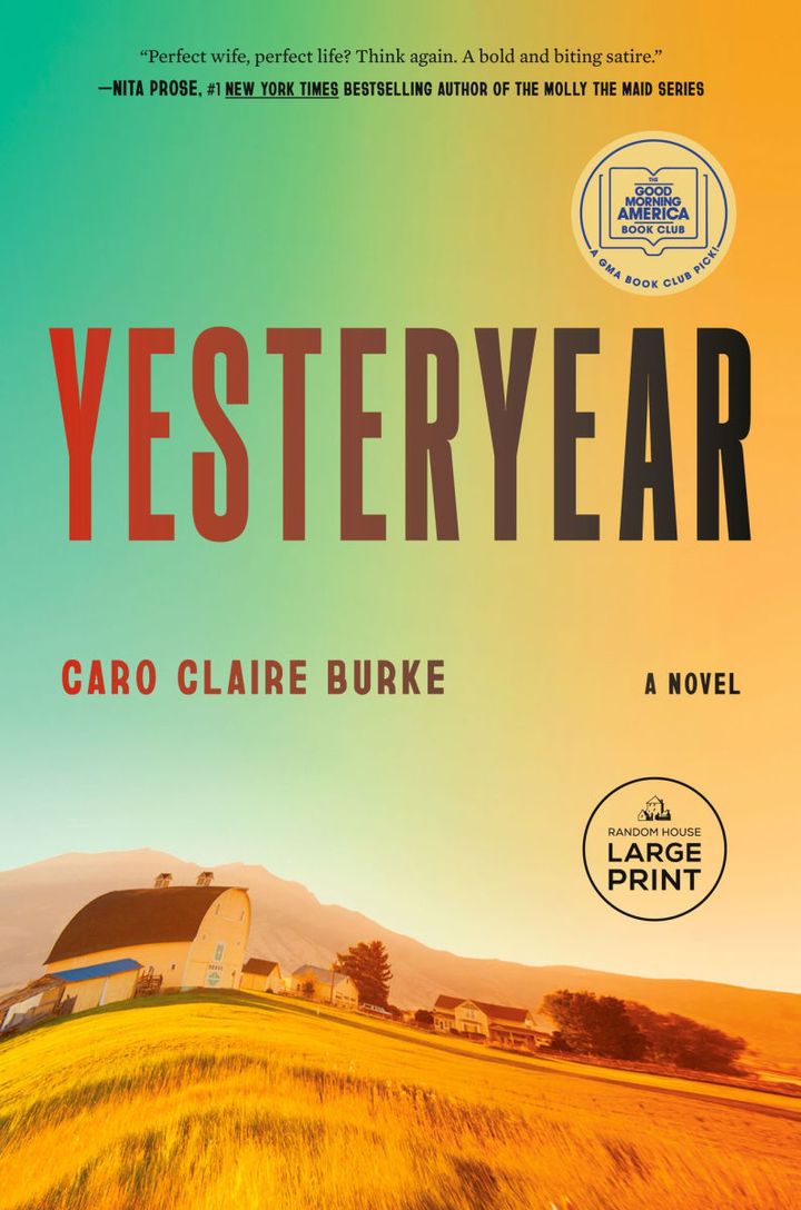Yesteryear by Caro Claire Burke
