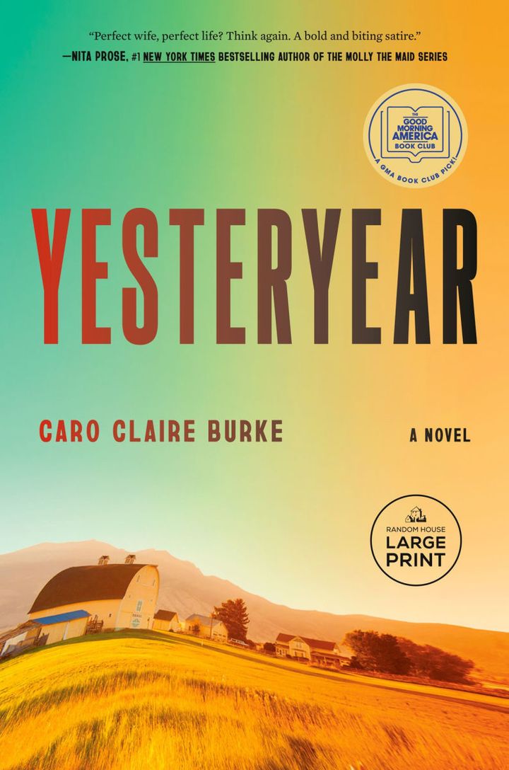 Yesteryear by Caro Claire Burke