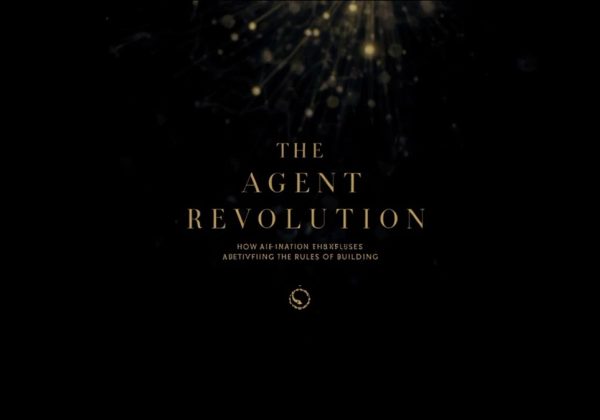The Agent Revolution: How AI-Native Startups Are Rewriting the Rules of Building