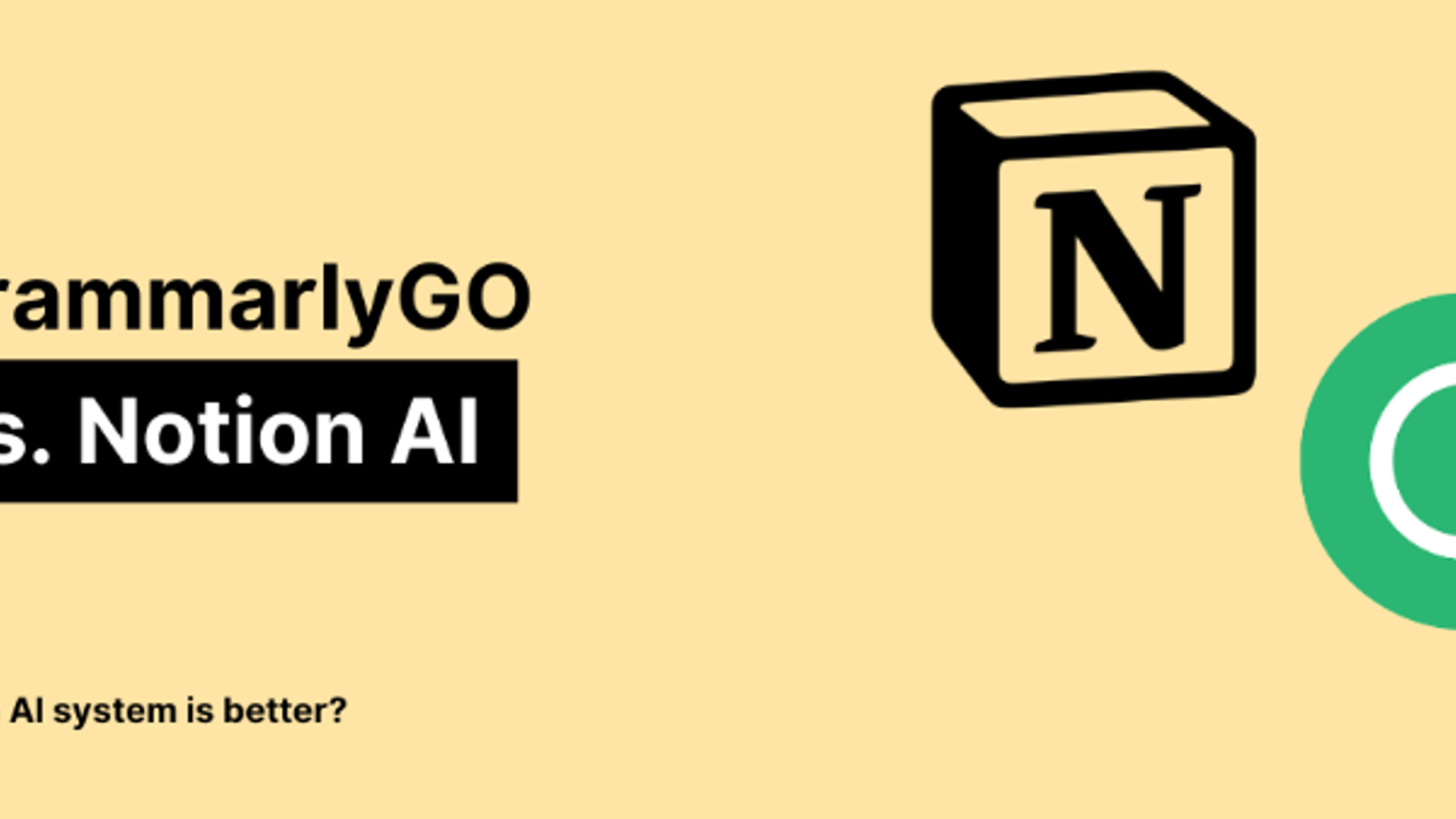 Grammarly vs. Notion for Checking: Which Is Better in 2025?