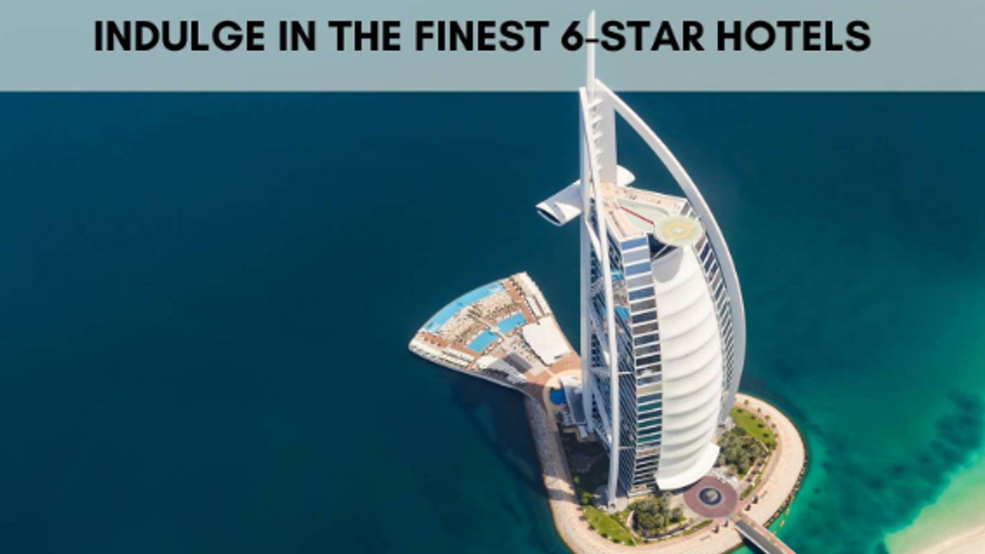 Beyond Five Stars: Exploring the World's Elite 6-Star Hotels