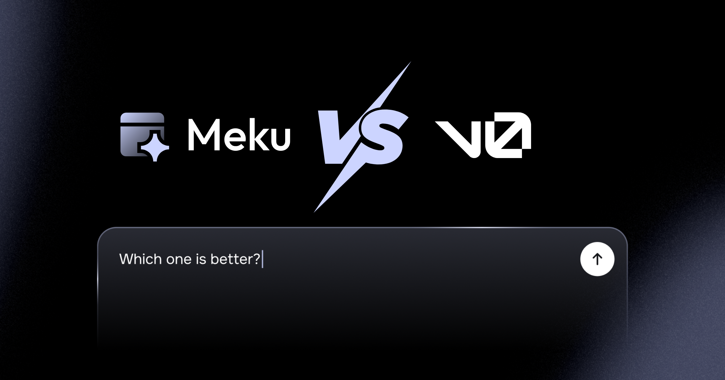 Meku vs v0.app (v0.dev): AI App Builder vs UI Generator | Meku.dev