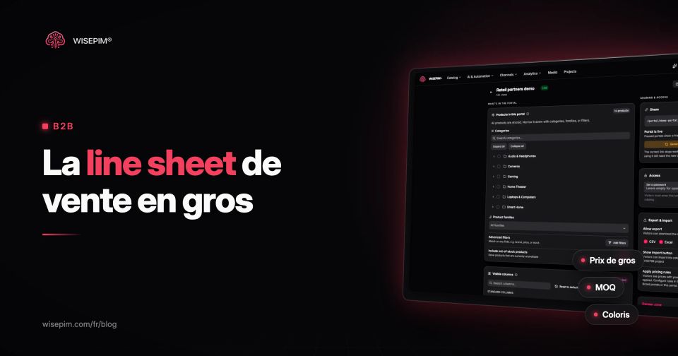 Line sheet : ce que contient une line sheet de vente en gros, avec modèle