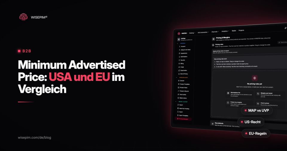 Minimum Advertised Price (MAP) vs. unverbindliche Preisempfehlung: Was in den USA und der EU gilt