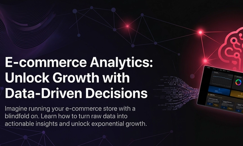 E-commerce Analytics: Groei door Data-Gedreven Beslissingen
