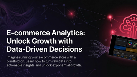 E-commerce Analytics: Groei door Data-Gedreven Beslissingen